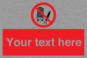 Custom prohibition Do not set off fireworks